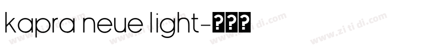 Kapra Neue Light字体转换